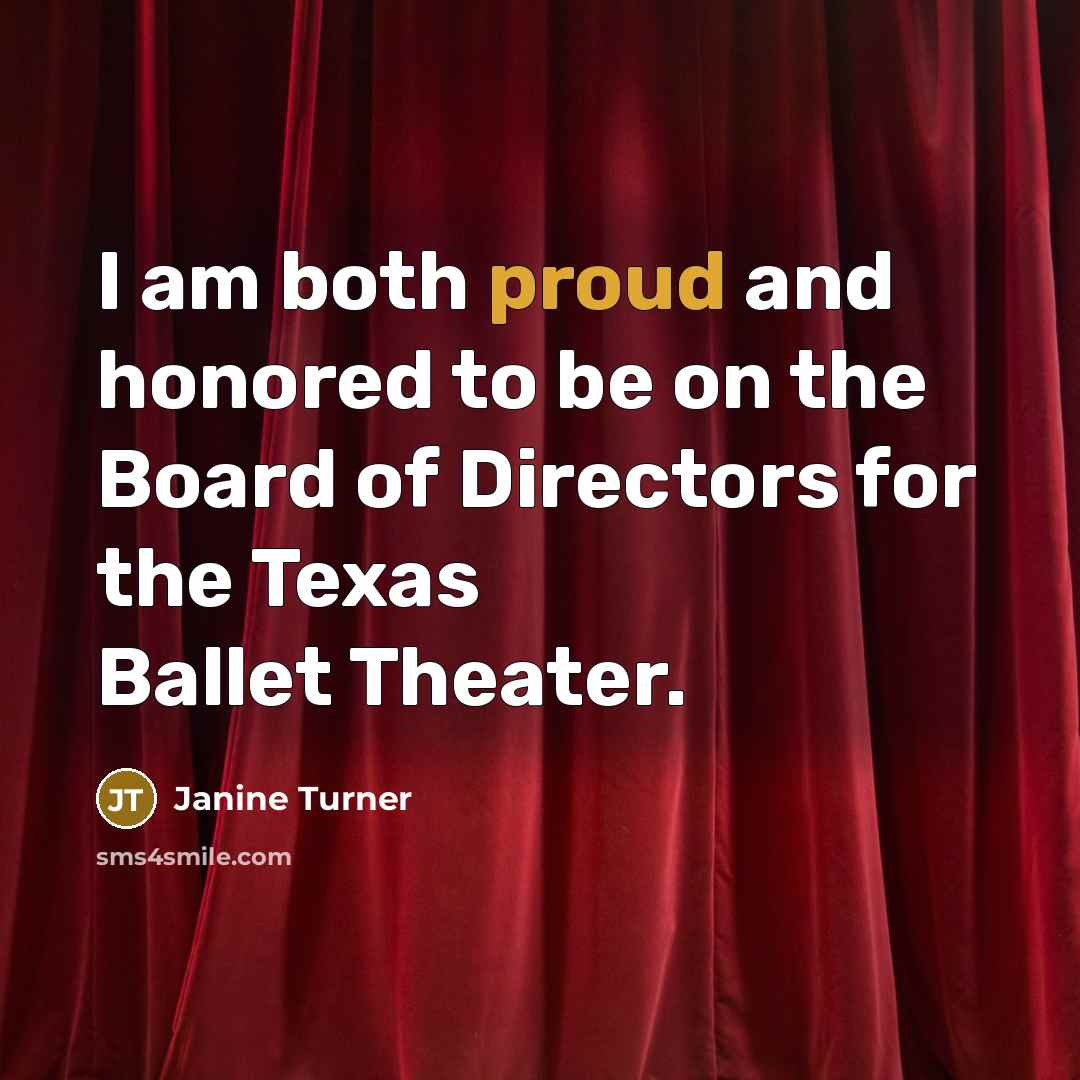 “I am both proud and honored to be on the…” quote by Janine Turner