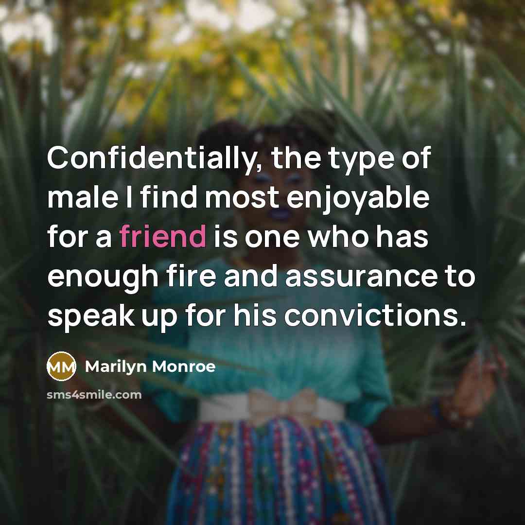 “Confidentially, the type of male I find most enjoyable for…” quote by Marilyn Monroe