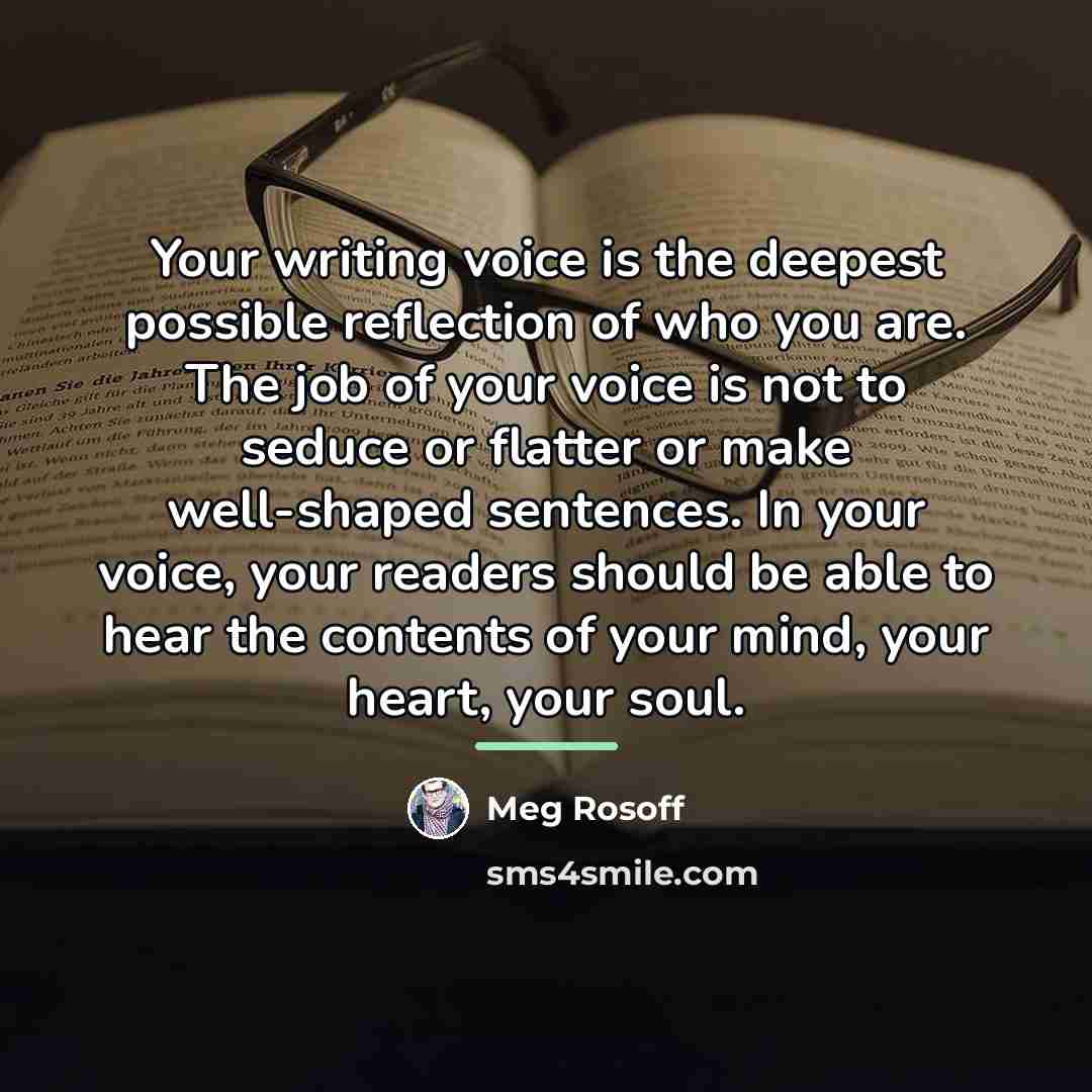 “Your writing voice is the deepest possible reflection of who…” quote by Meg Rosoff