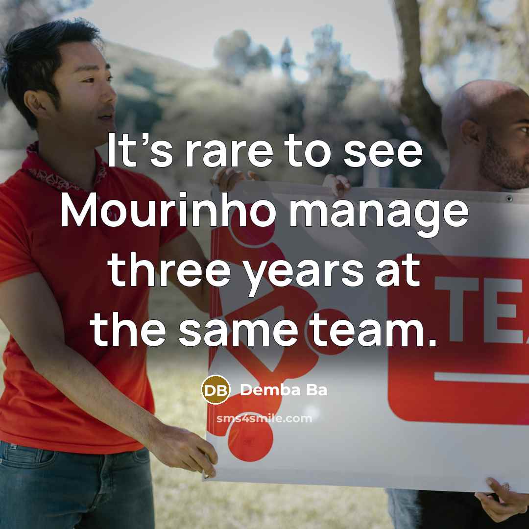“It's rare to see Mourinho manage three years at the…” quote by Demba Ba