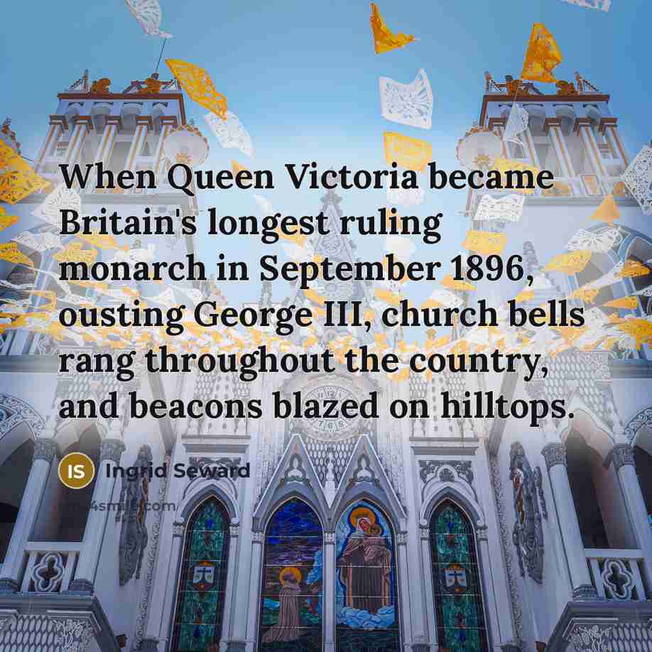 “When Queen Victoria became Britain's longest ruling monarch in September…” quote by Ingrid Seward