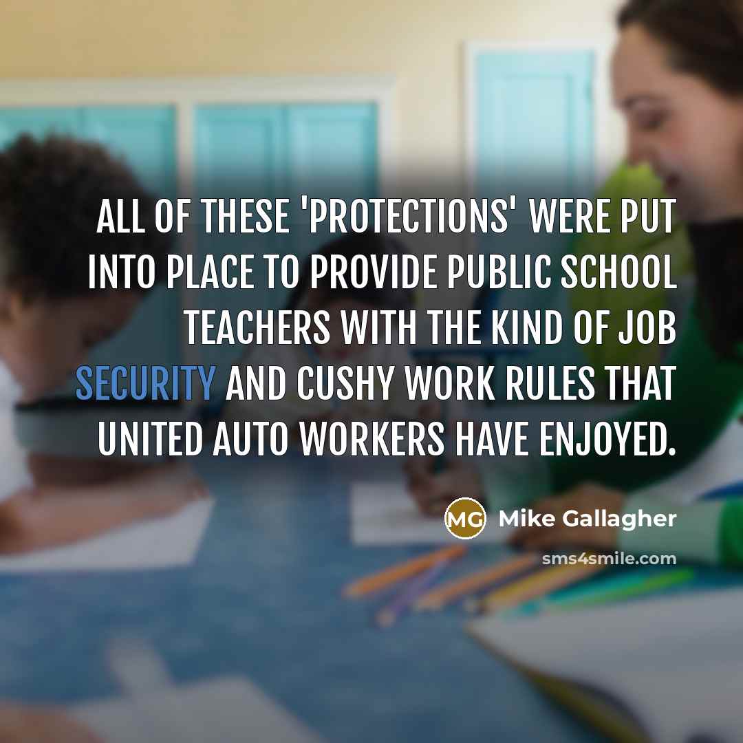 “All of these 'protections' were put into place to provide…” quote by Mike Gallagher