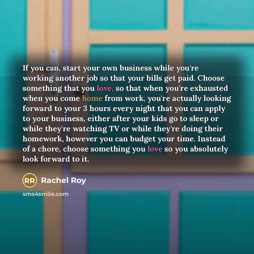 “If you can, start your own business while you're working…” quote by Rachel Roy