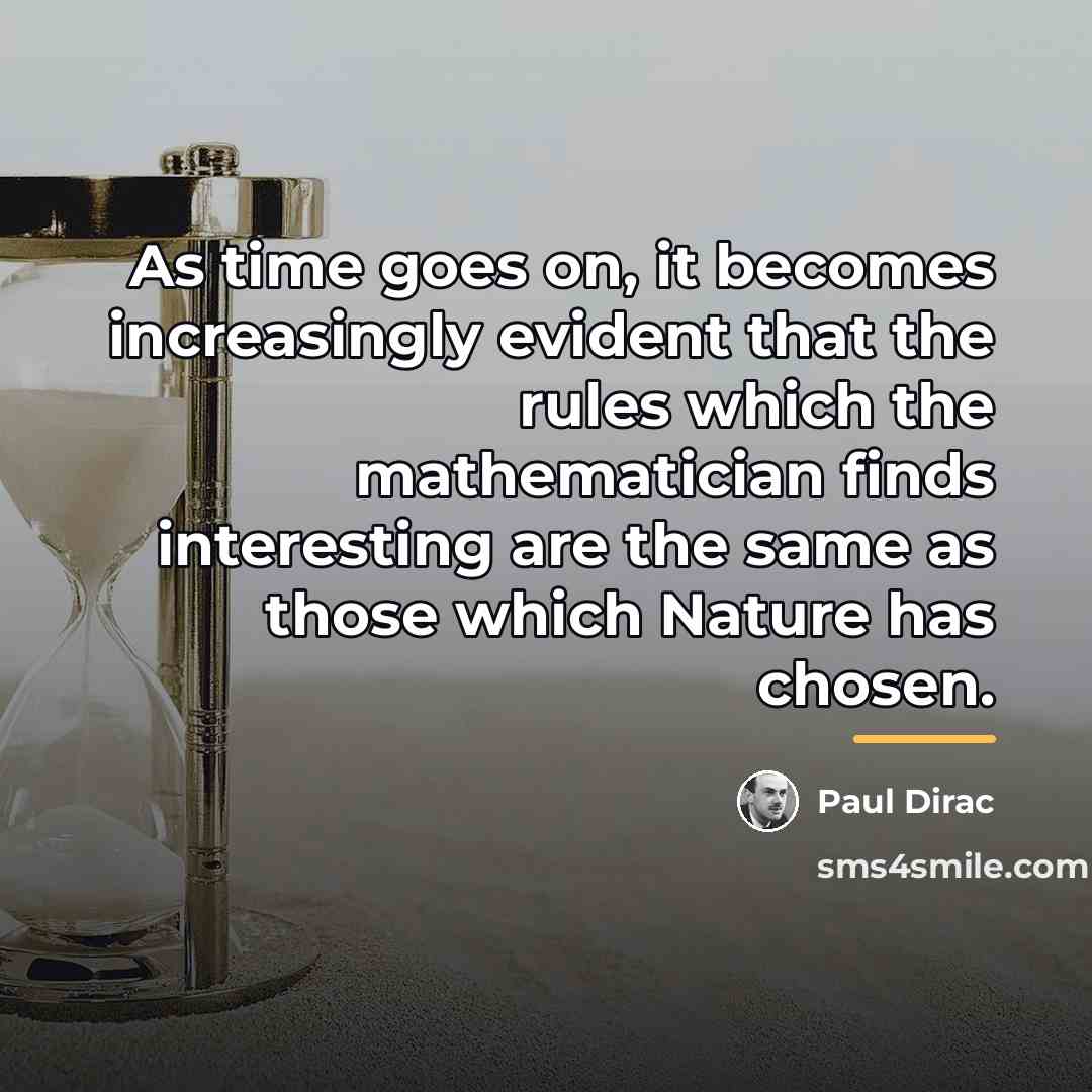 “As time goes on, it becomes increasingly evident that the…” quote by Paul Dirac