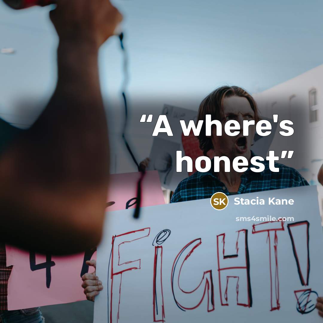 “A where's honest” quote by Stacia Kane