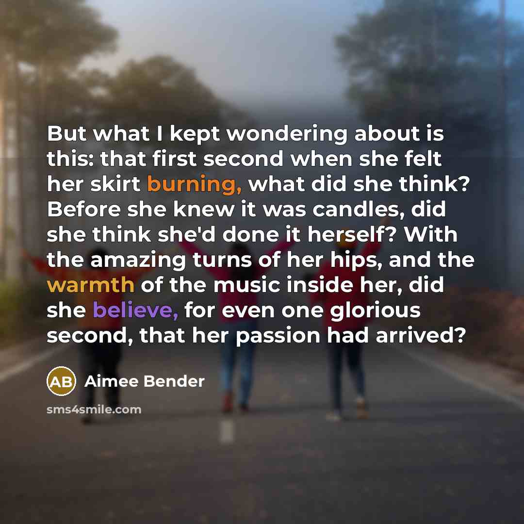 “But what I kept wondering about is this: that first…” quote by Aimee Bender