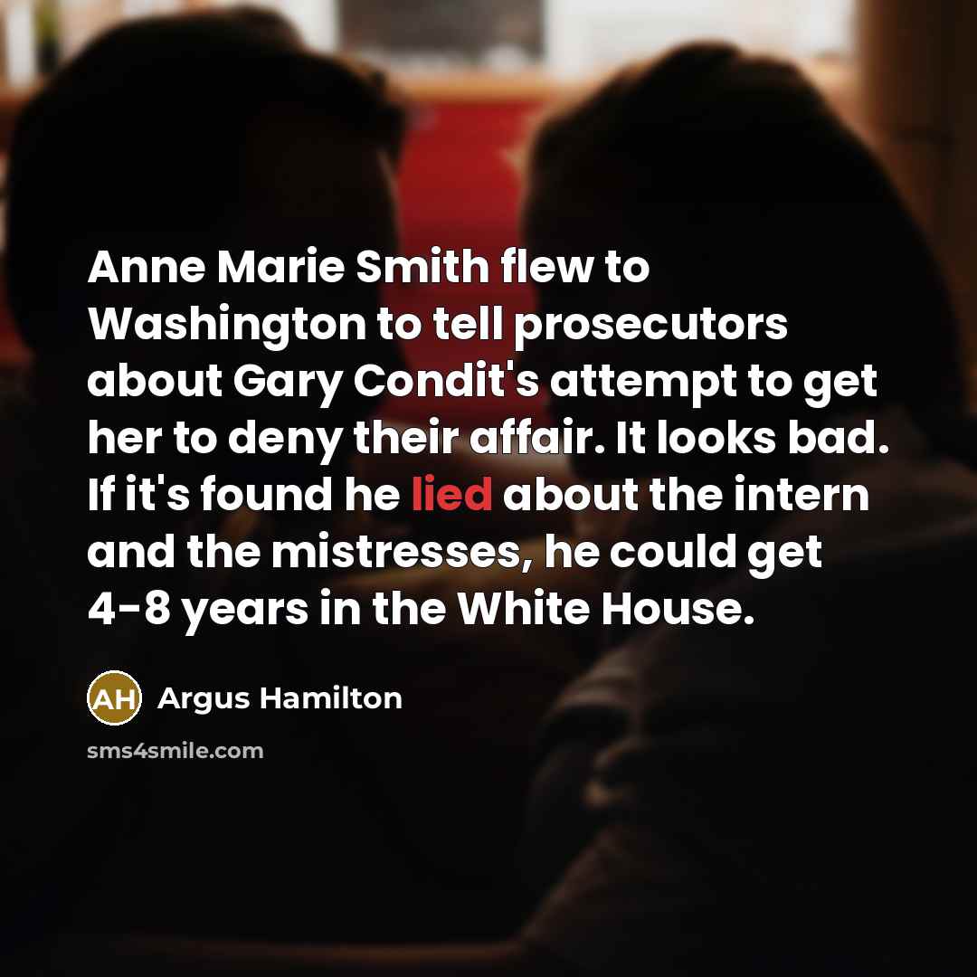 “Anne Marie Smith flew to Washington to tell prosecutors about…” quote by Argus Hamilton
