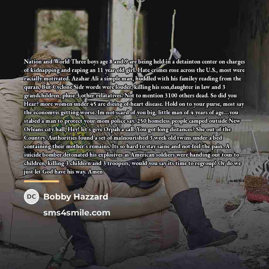 “Nation and World Three boys age 8 and 9 are…” quote by Bobby Hazzard