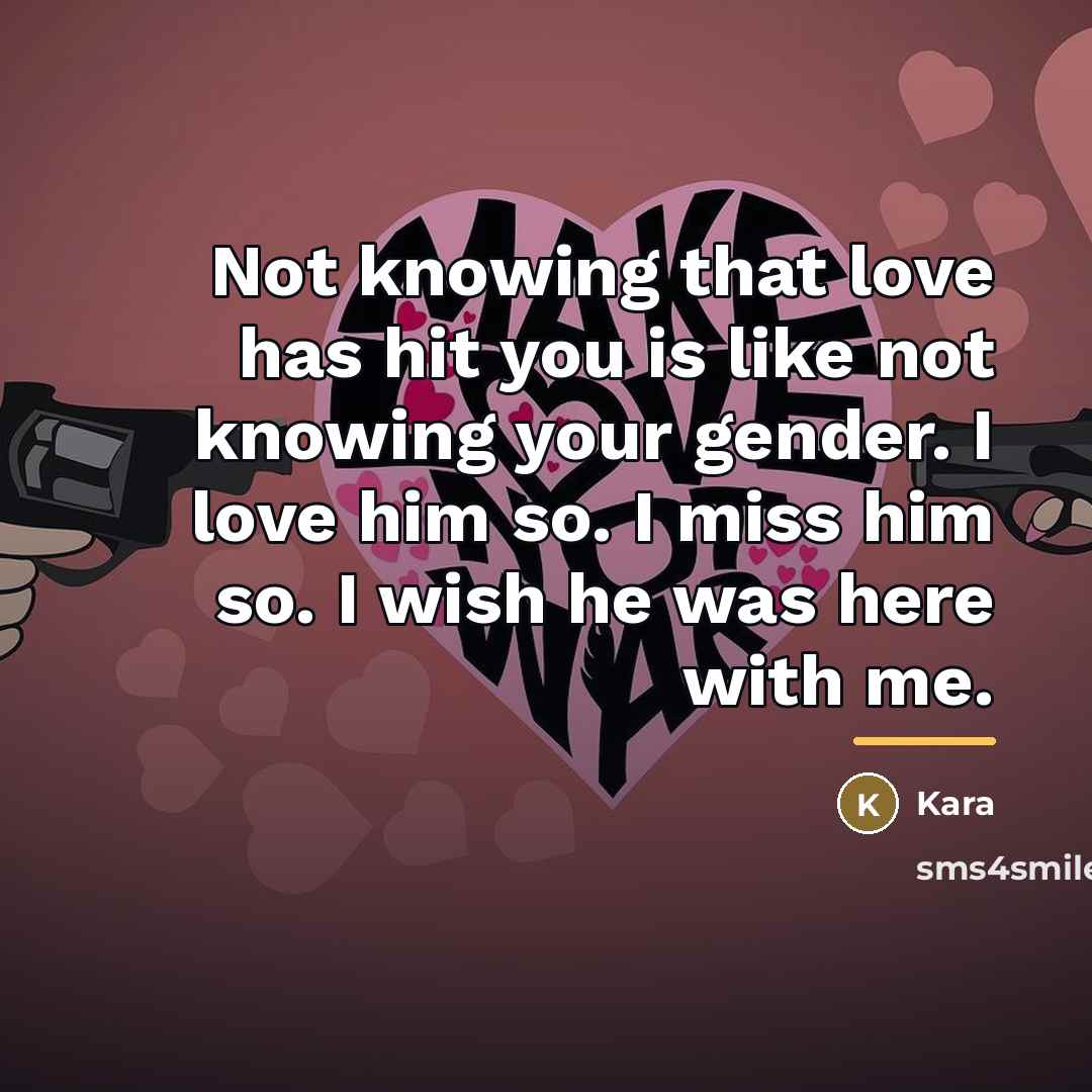 “Not knowing that love has hit you is like not…” quote by Kara