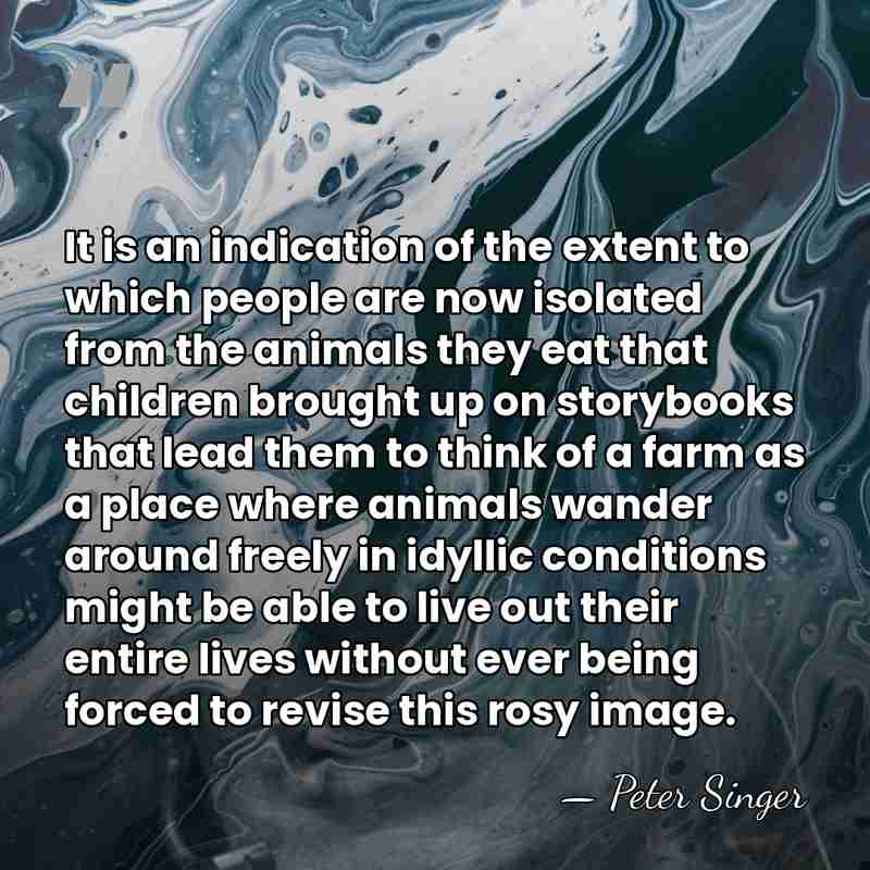 It is an indication of the extent to which people are now&hellip; - Peter Singer