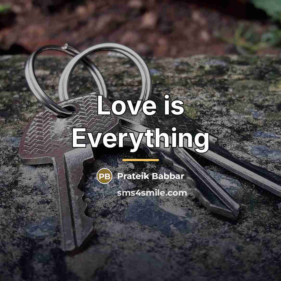 “Love is Everything…” quote by Prateik Babbar