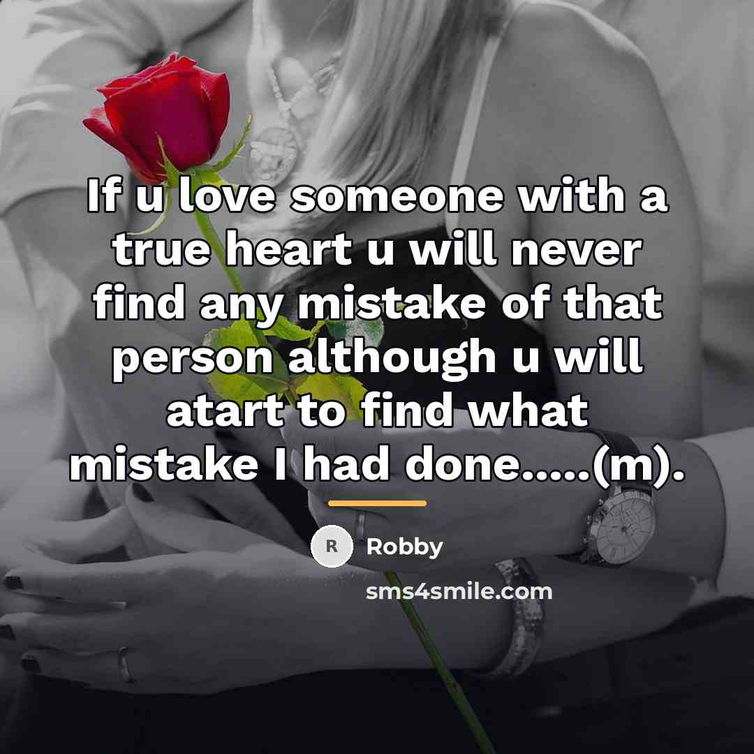“If u love someone with a true heart u will…” quote by Robby