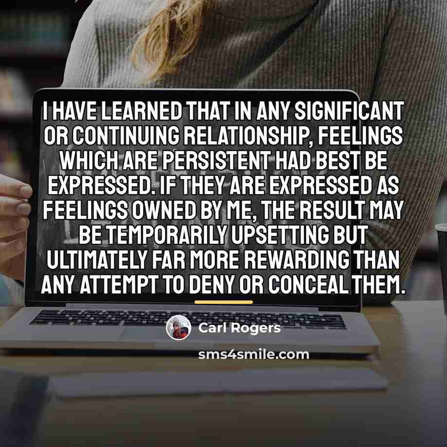 “I have learned that in any significant or continuing relationship,…” quote by Carl Rogers