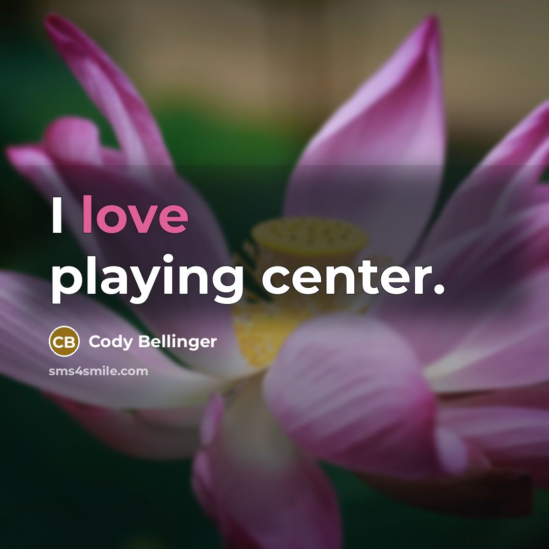 “I love playing center.…” quote by Cody Bellinger