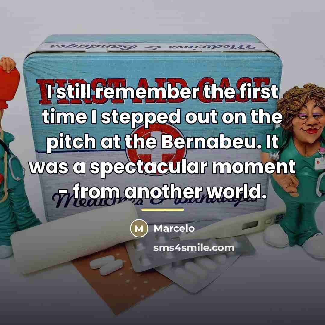 “I still remember the first time I stepped out on…” quote by Marcelo
