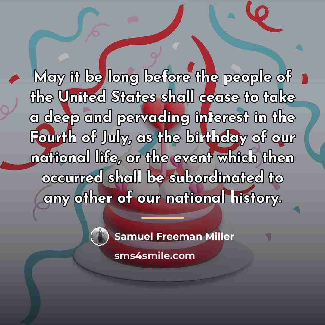 “May it be long before the people of the United…” quote by Samuel Freeman Miller