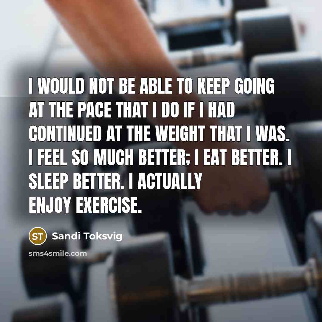 “I would not be able to keep going at the…” quote by Sandi Toksvig