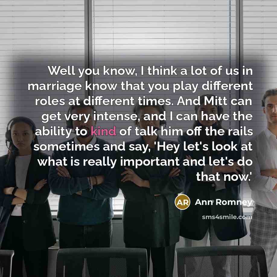 “Well you know, I think a lot of us in…” quote by Ann Romney