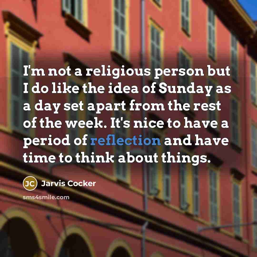 “I'm not a religious person but I do like the…” quote by Jarvis Cocker