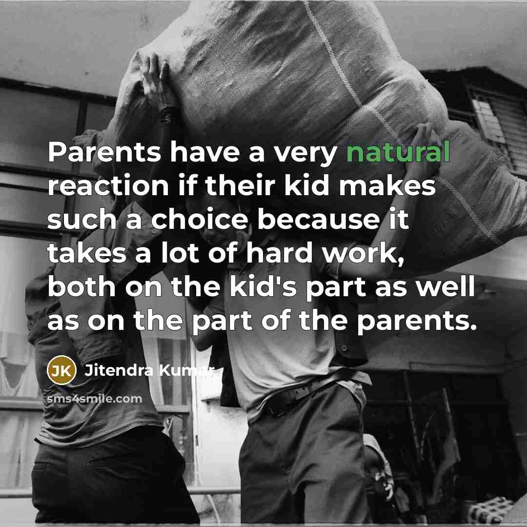 “Parents have a very natural reaction if their kid makes…” quote by Jitendra Kumar