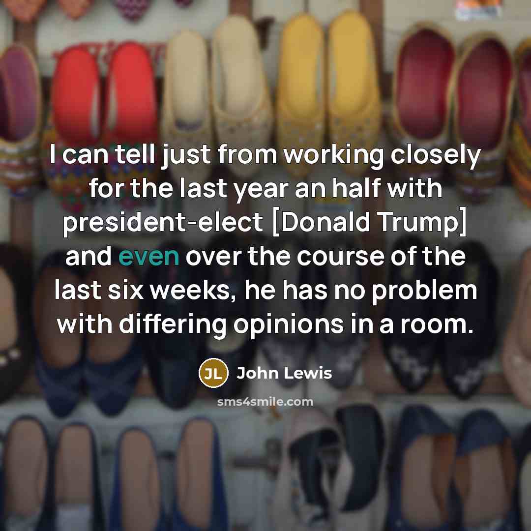 “I can tell just from working closely for the last…” quote by John Lewis