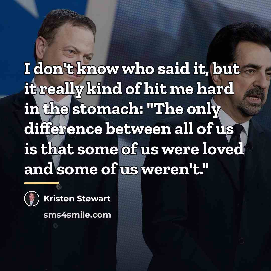 “I don't know who said it, but it really kind…” quote by Kristen Stewart