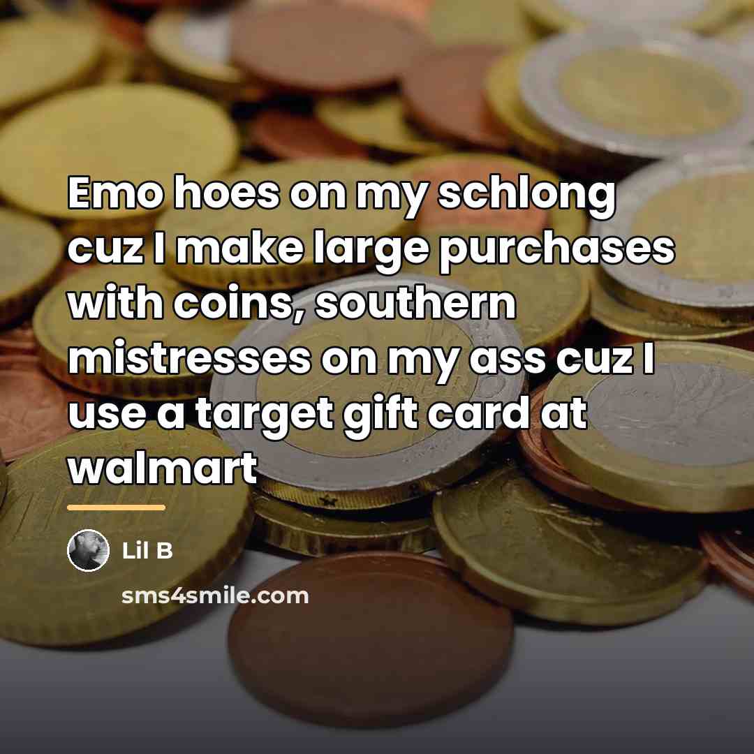 “Emo hoes on my schlong cuz I make large purchases…” quote by Lil B