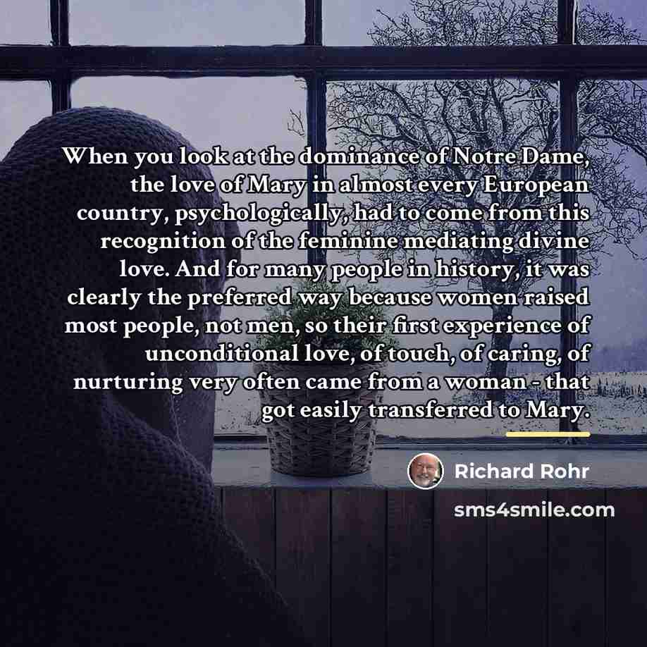 “When you look at the dominance of Notre Dame, the…” quote by Richard Rohr
