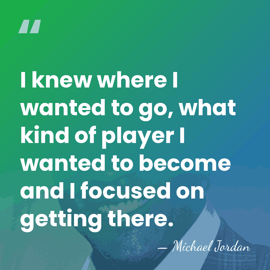 I knew where I wanted to go, what kind of player I&hellip; - Michael Jordan
