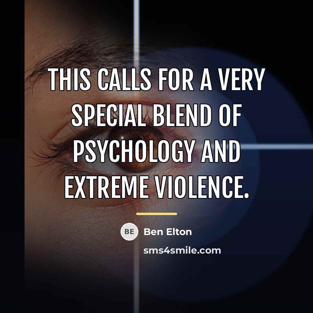“This calls for a very special blend of psychology and…” quote by Ben Elton