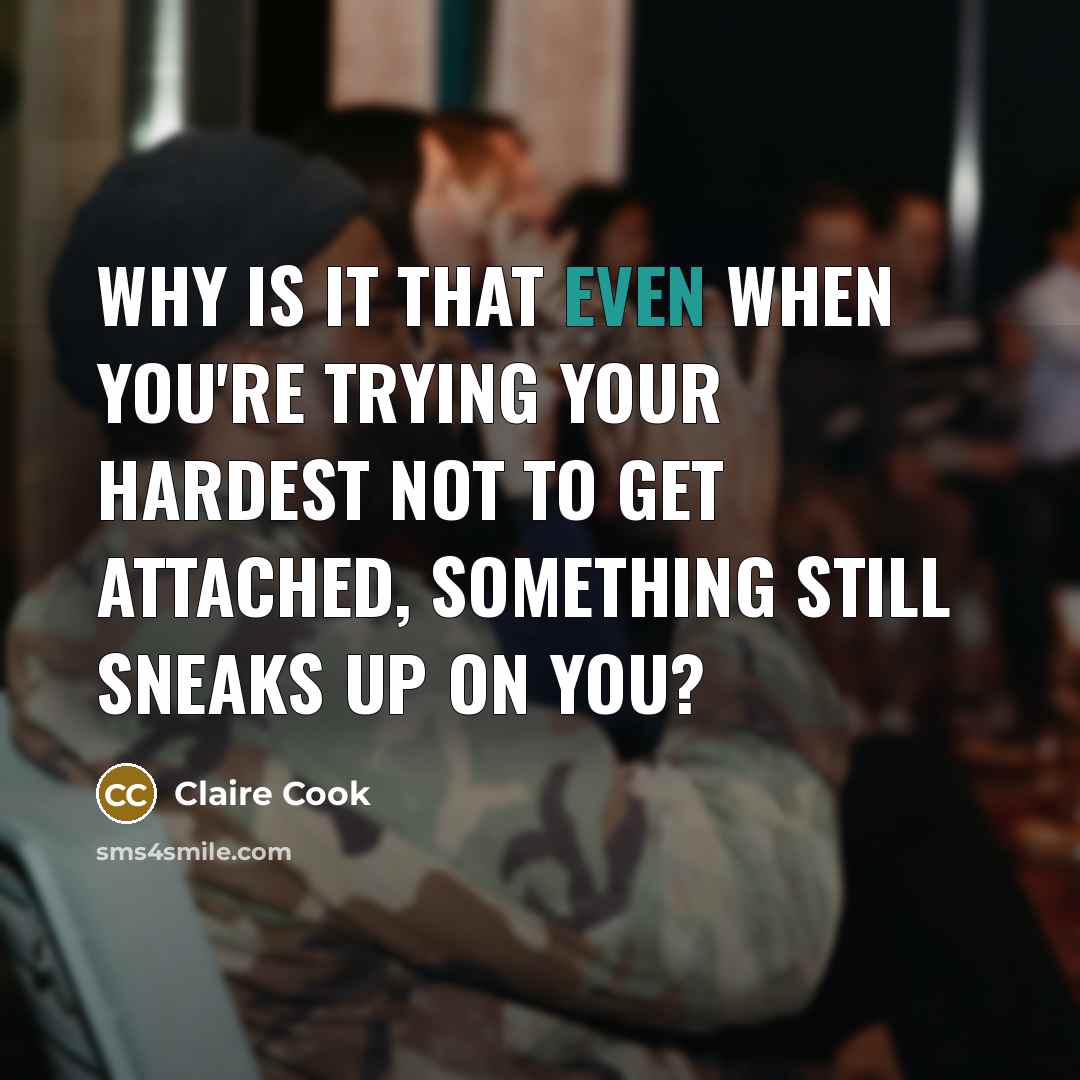 “Why is it that even when you're trying your hardest…” quote by Claire Cook