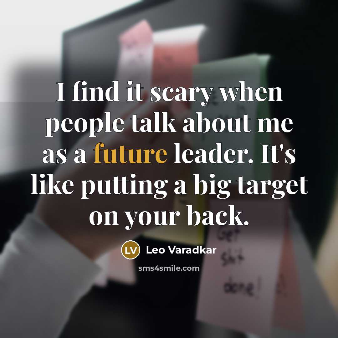 “I find it scary when people talk about me as…” quote by Leo Varadkar