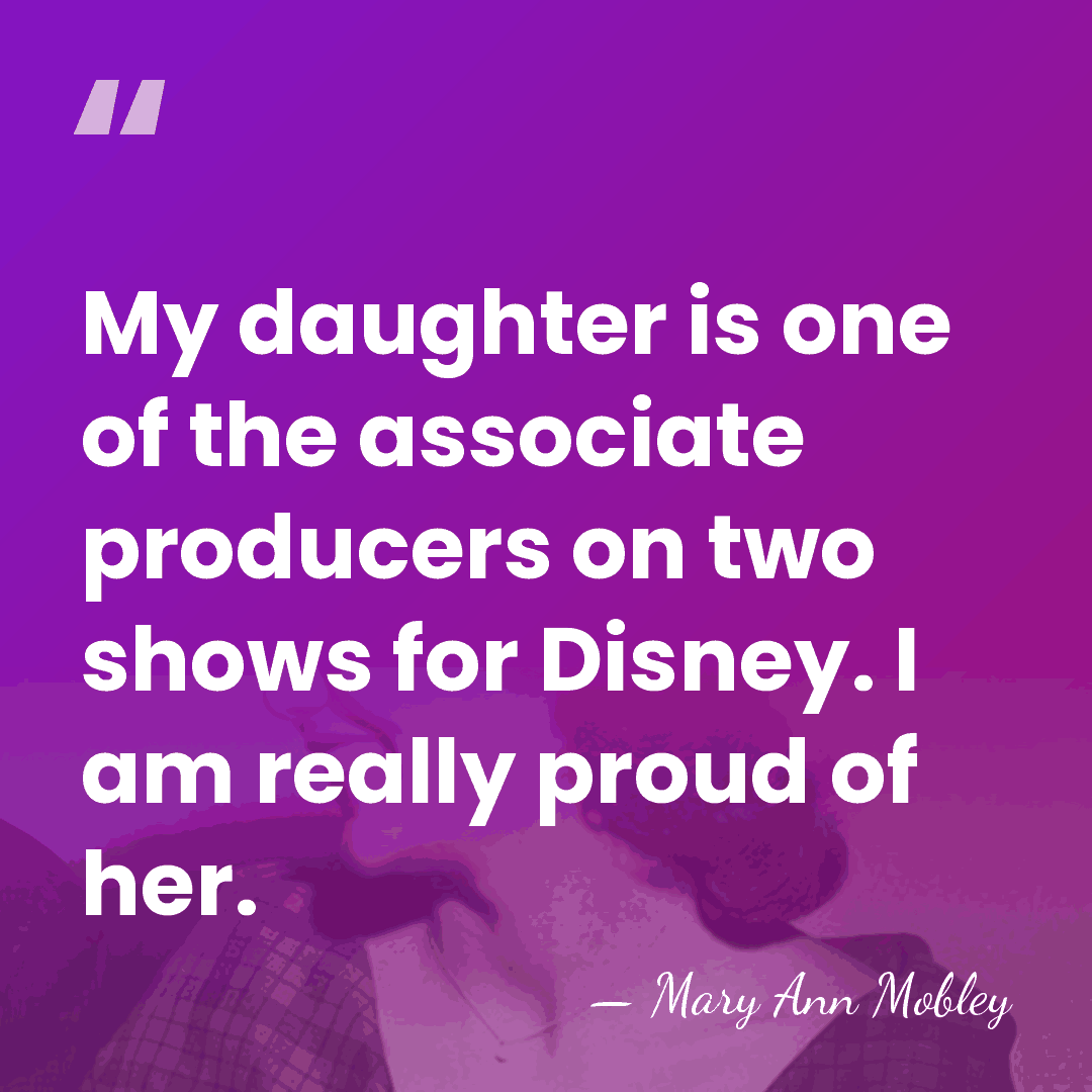 My daughter is one of the associate producers on two shows for&hellip; - Mary Ann Mobley