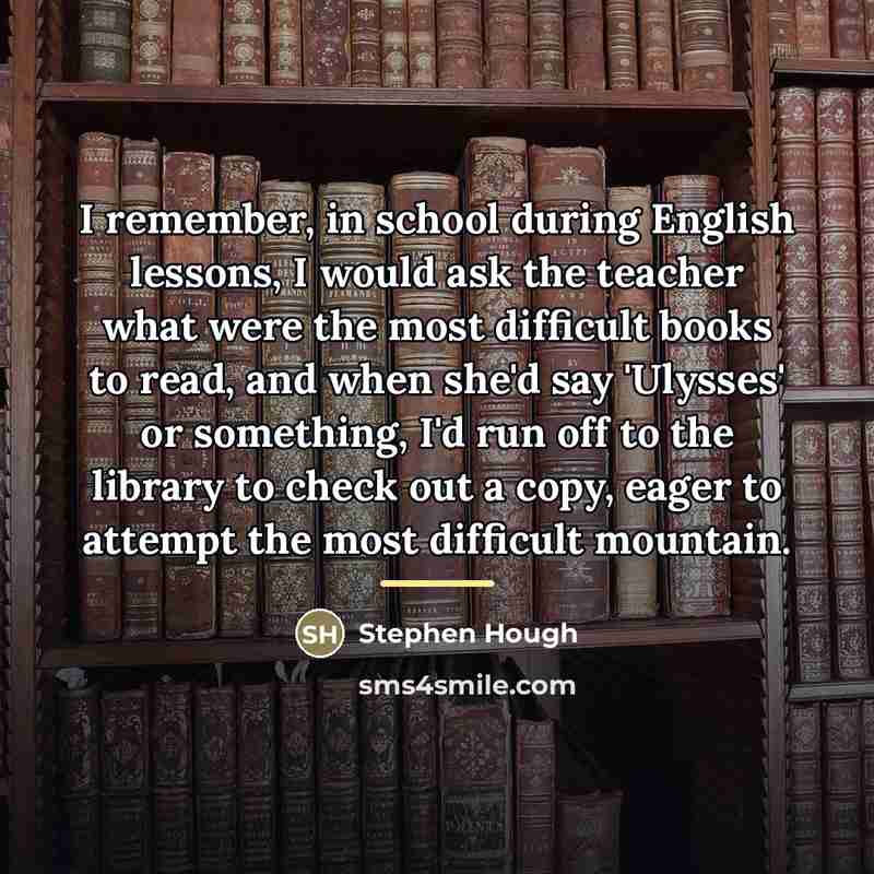“I remember, in school during English lessons, I would ask…” quote by Stephen Hough
