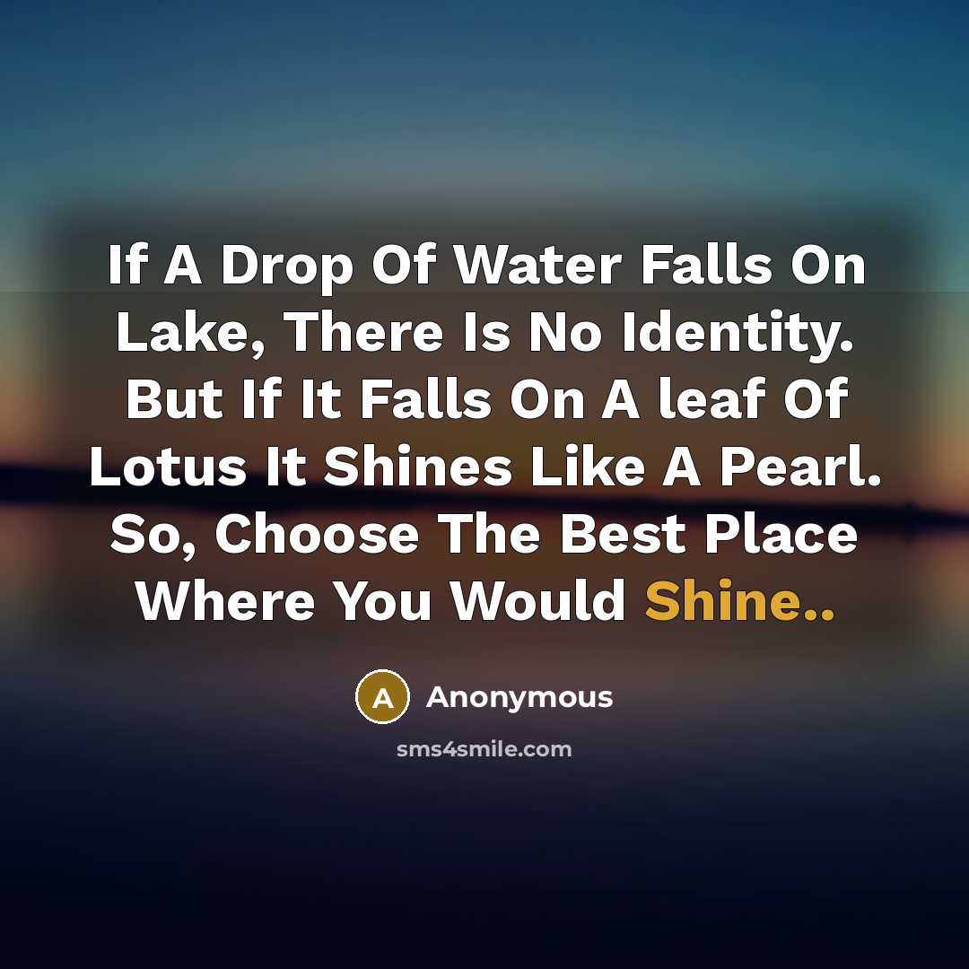 “If A Drop Of Water Falls On Lake, There Is…” quote by Anonymous