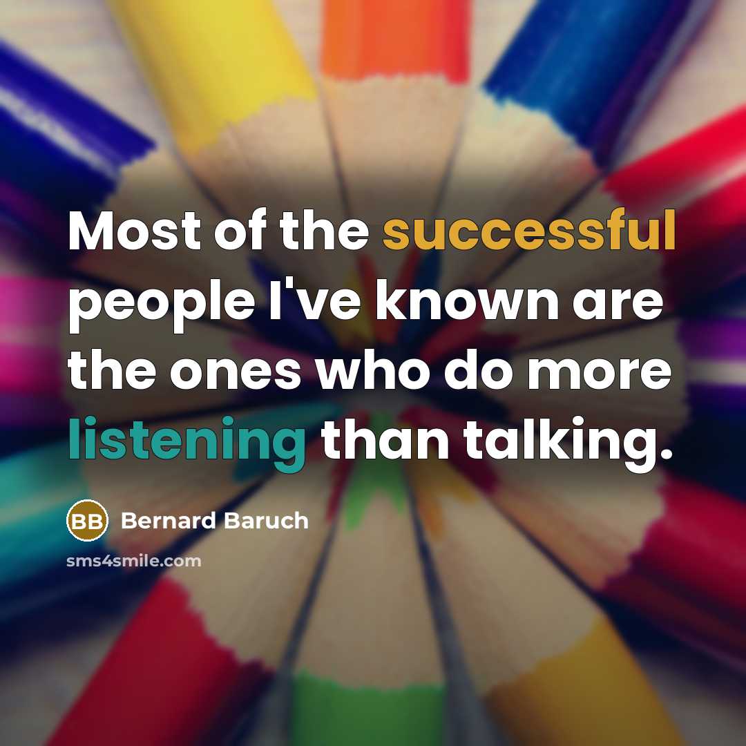 “Most of the successful people I've known are the ones…” quote by Bernard Baruch