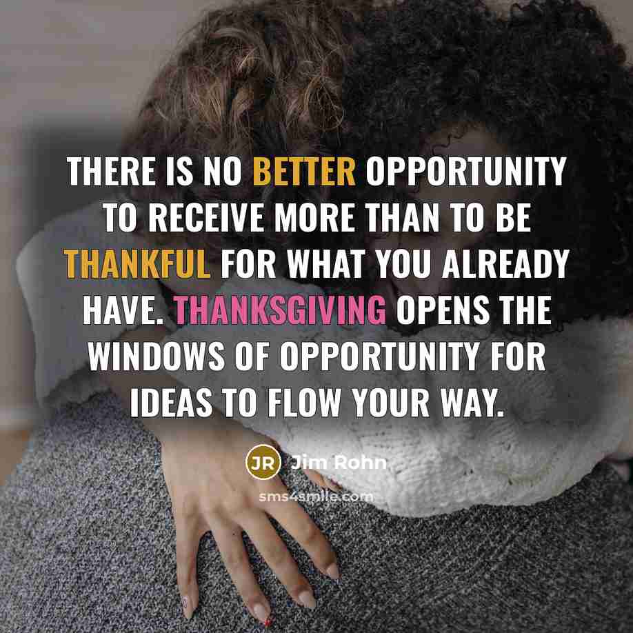“There is no better opportunity to receive more than to…” quote by Jim Rohn