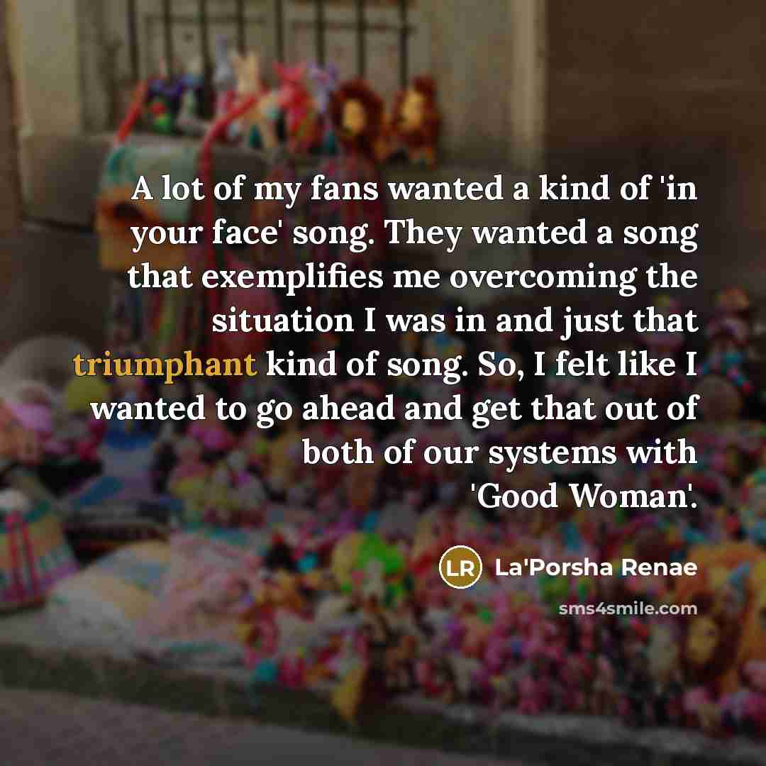 “A lot of my fans wanted a kind of 'in…” quote by La'Porsha Renae