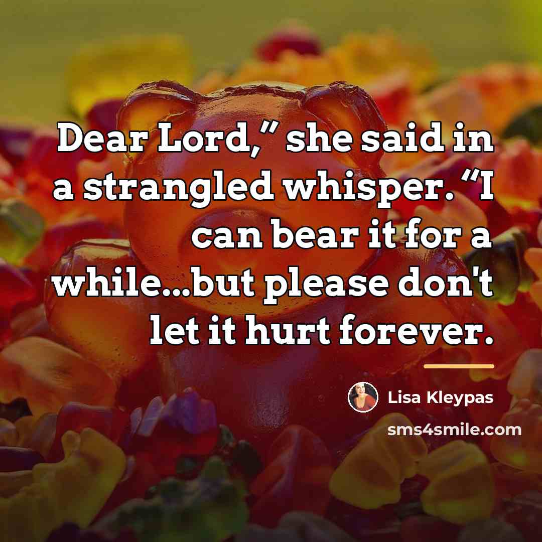 “Dear Lord,” she said in a strangled whisper. “I can…” quote by Lisa Kleypas