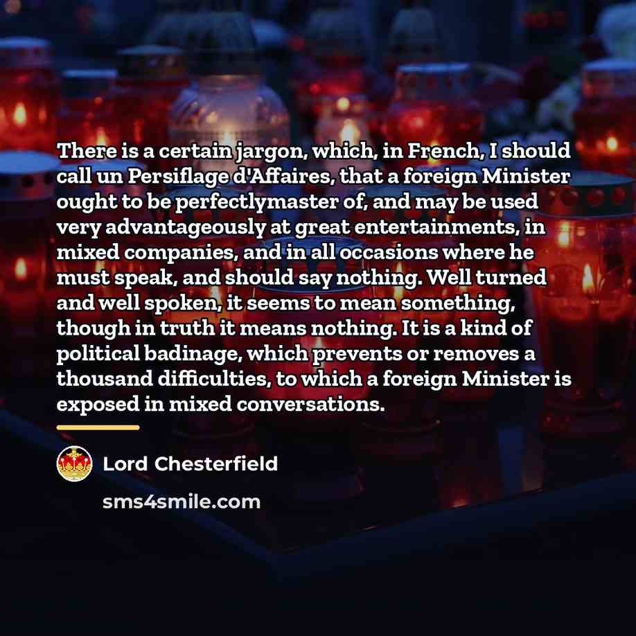 “There is a certain jargon, which, in French, I should…” quote by Lord Chesterfield