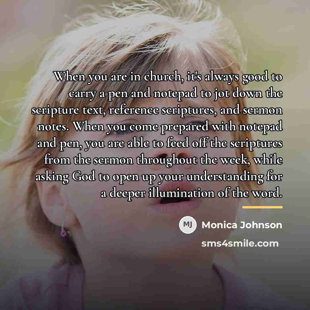 “When you are in church, it's always good to carry…” quote by Monica Johnson