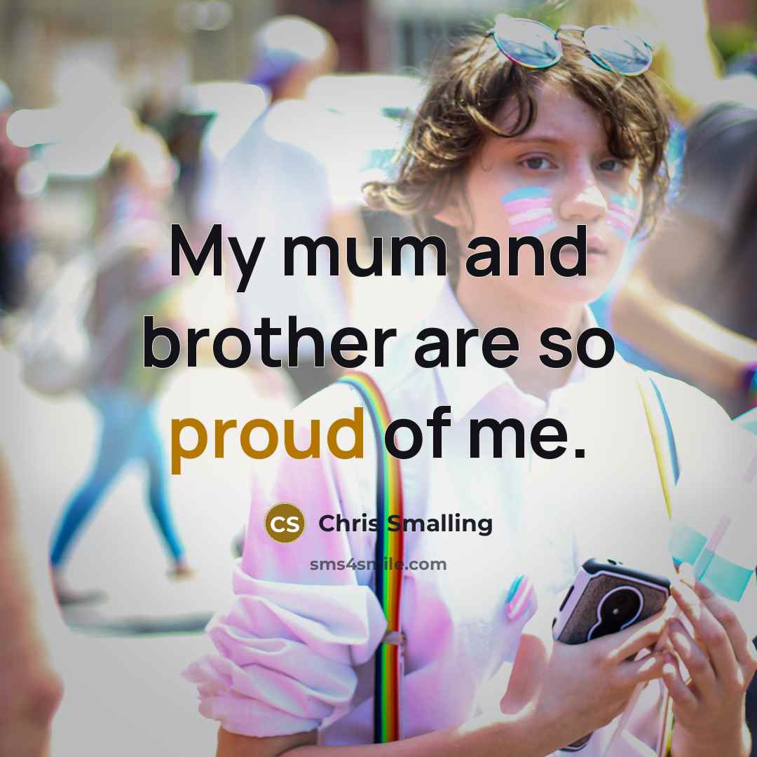 “My mum and brother are so proud of me.…” quote by Chris Smalling