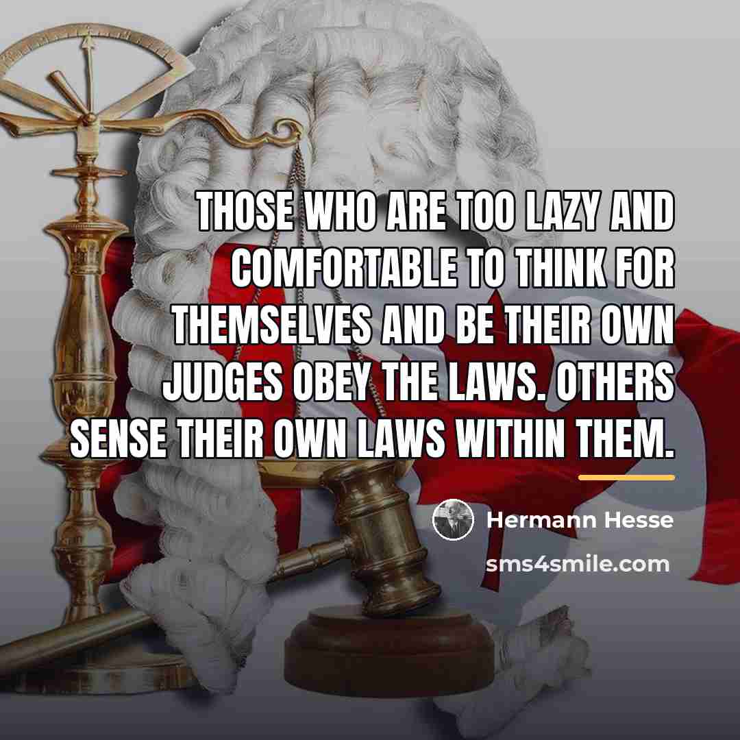 “Those who are too lazy and comfortable to think for…” quote by Hermann Hesse