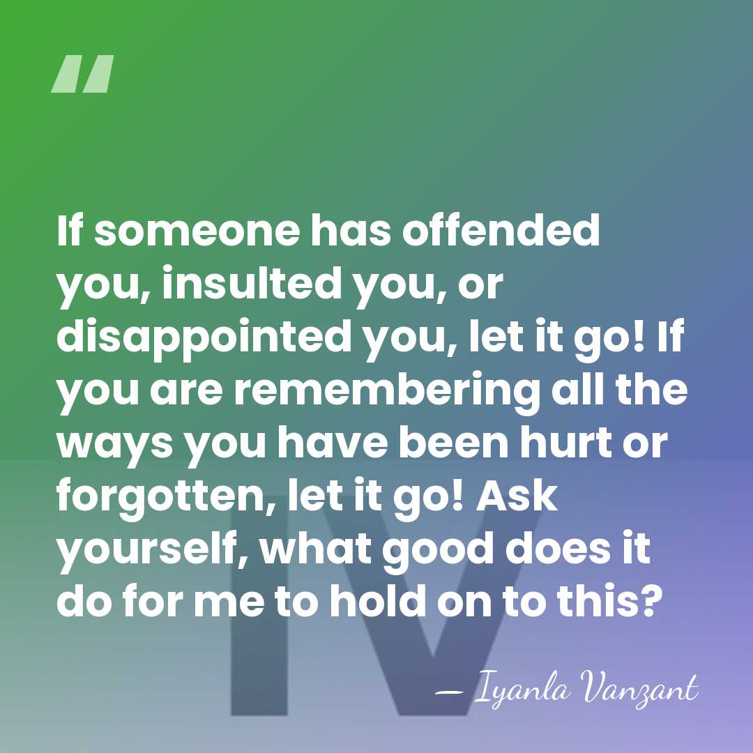 If someone has offended you, insulted you, or disappointed you, let it&hellip; - Iyanla Vanzant