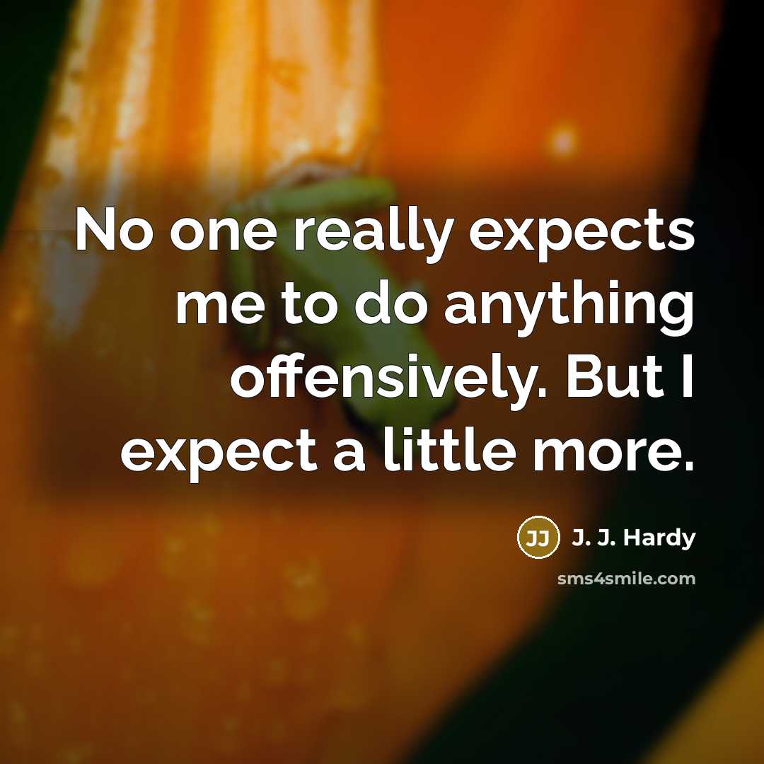 “No one really expects me to do anything offensively. But…” quote by J. J. Hardy