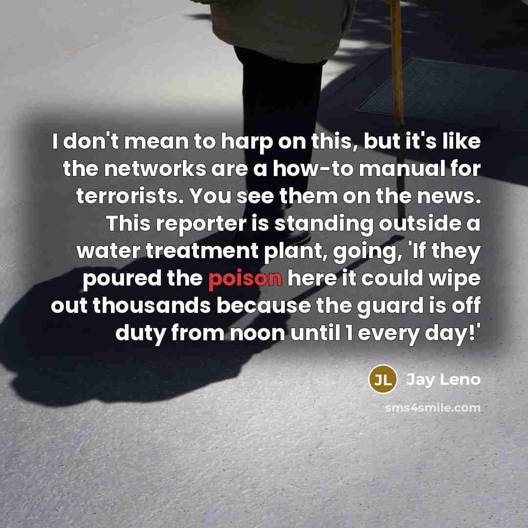 “I don't mean to harp on this, but it's like…” quote by Jay Leno