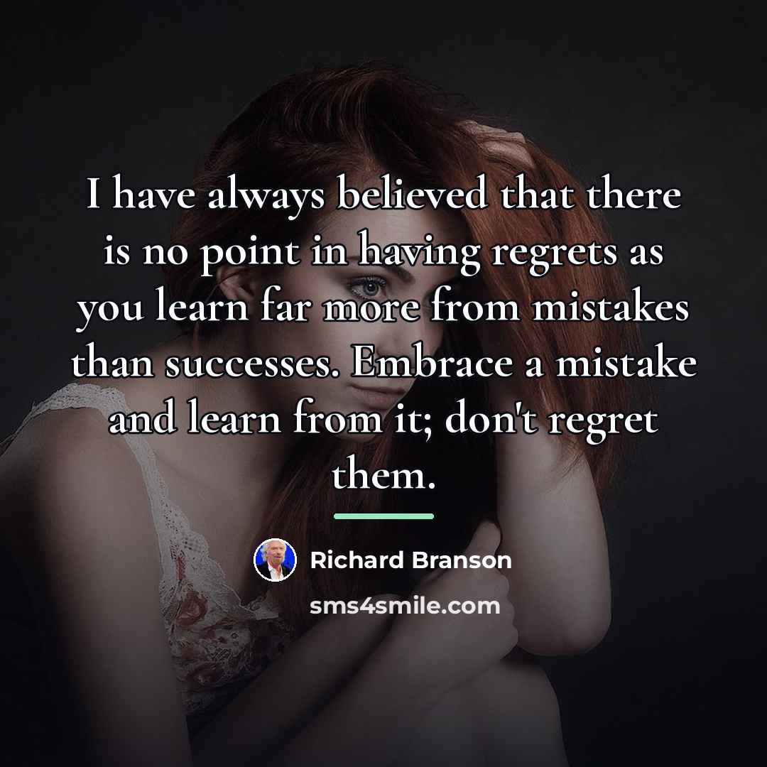 “I have always believed that there is no point in…” quote by Richard Branson