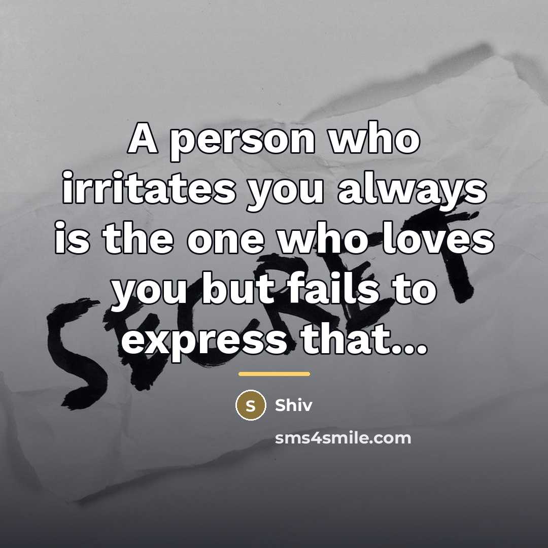 “A person who irritates you always is the one who…” quote by Shiv