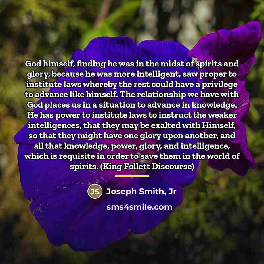 “God himself, finding he was in the midst of spirits…” quote by Joseph Smith, Jr