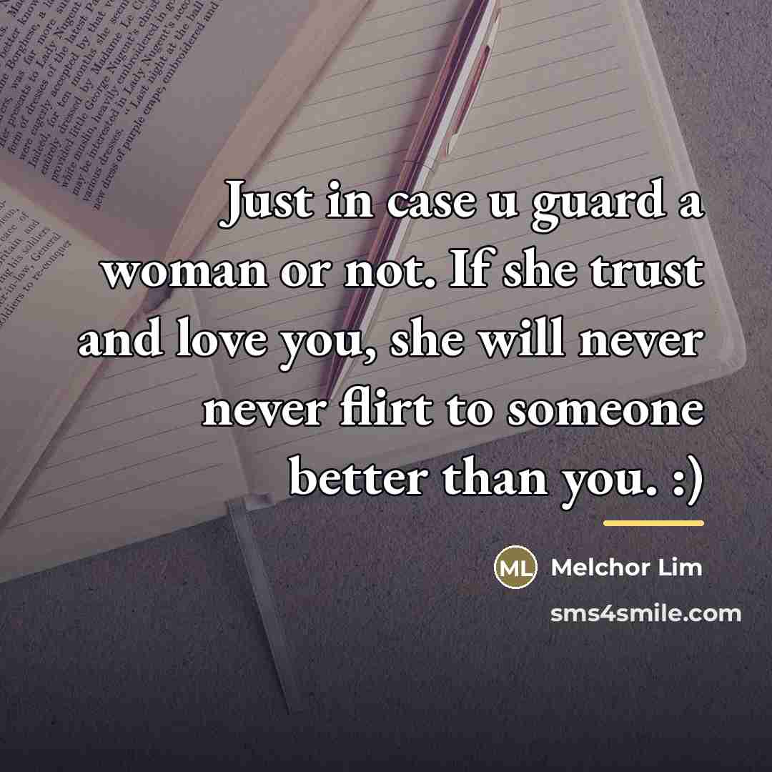 “Just in case u guard a woman or not. If…” quote by Melchor Lim